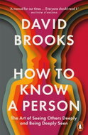 How To Know a Person: The Art of Seeing Others Deeply and Being Deeply Seen - Kniha