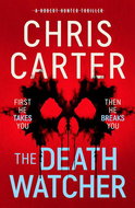 The Death Watcher: The chillingly compulsive new Robert Hunter thriller - Kniha
