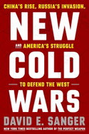 New Cold Wars: China's Rise, Russia's Invasion, and America's Struggle to Defend the West - Kniha