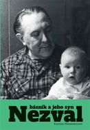 Nezval: Básník a jeho syn - Kniha