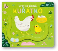 Vrať se domů, kuřátko - Kniha