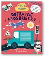 Veľké samolepky Dopravné prostriedky: Aktivity s viac ako 80 samolepkami - Kniha