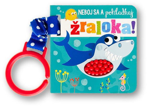 Neboj sa a pohladkaj žraloka! - Kniha - Main image