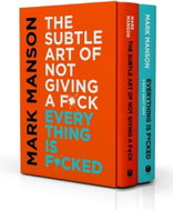 The Subtle Art of Not Giving a F*ck / Everything Is F*cked Box Set - Kniha