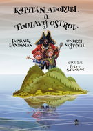 Kapitán Adorabl a Toulavý ostrov - Kniha