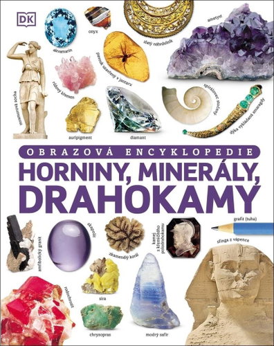 Horniny, minerály, drahokamy: Obrazová encyklopedie - Kniha - Main image