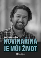 Novinařina je můj život - Kniha