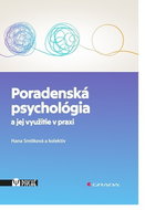 Poradenská psychológia a jej využitie v praxi - Kniha