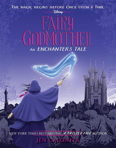 Fairy Godmother: An Enchanters Tale - Kniha - Main image