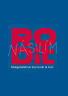 Rodit násilím - Kniha