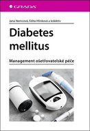 Diabetes mellitus: Management ošetrovatelské péče - Kniha