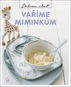 Vaříme miminkům - Kniha