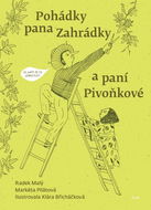 Pohádky pana Zahrádky a paní Pivoňkové - Kniha