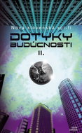 Dotyky budúcnosti II. - Kniha