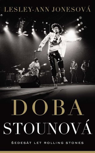 Doba stounová: Šedesát let Rolling Stones - Kniha - Main image