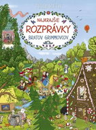 Najkrajšie rozprávky bratov Grimmovcov - Kniha