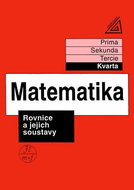 Matematika Rovnice a jejich soustavy: pro nižší ročníky víceletých gymnázií - Kniha