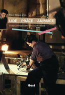 Lidé – práce – animace: Světy animovaného filmu na Kudlově - Kniha