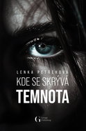 Kde se skrývá temnota - Kniha