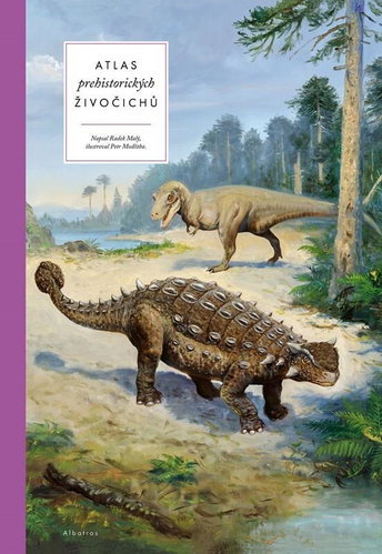 Atlas prehistorických živočichů - Kniha - Hlavní obrázek