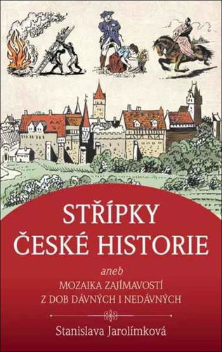 Střípky české historie - Kniha - Hlavní obrázek