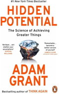 Hidden Potential: The Science of Achieving Greater Things - Kniha