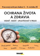 Ochrana života a zdravia PZ pre 5 - 9. ročník ZŠ - Kniha