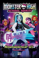 Monster High School Spirits Nezapomenutelný děs - Kniha