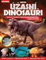 Úžasní dinosauři: Odhalte tajemství nejpozoruhodnějších tvorů historie - Kniha