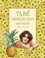 Tajné dietní recepty - Kniha