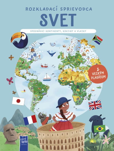 Svet: Spoznávaj kontinenty, krajiny a vlajky - Kniha - Main image