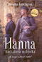 Hanna, nacistova milenka: Je možné milovať vraha? - Kniha