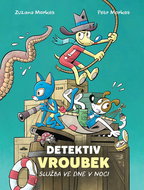 Detektiv Vroubek: Služba ve dne v noci - Kniha