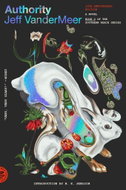 Southern Reach Trilogy 2. Authority: A Novel - Kniha