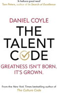 The Talent Code: Greatness isn't born. It's grown - Kniha
