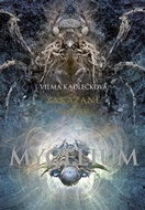 Mycelium Zakázané směry - Kniha