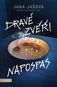 Dravé zvěři napospas - Kniha