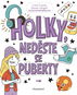 Holky, neděste se puberty - Kniha