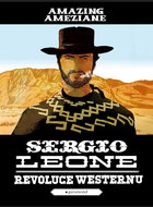 Sergio Leone, revoluce westernu - Kniha