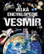 Velká encyklopedie Vesmír - Kniha