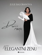 Dress code pro elegantní ženu - Kniha