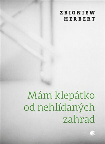 Mám klepátko od nehlídaných zahrad - Kniha - Main image