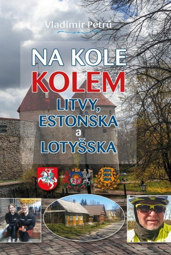 Na kole kolem Litvy, Estonska a Lotyšska - Kniha - Main image