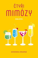 Čtyři mimózy - Kniha