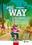 My English Way 4: Angličtina pro základní školy a víceletá gymnázia - Kniha
