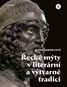 Řecké mýty v literární a výtvarné tradici - Kniha