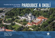 Pardubice a okolí z nebe - Kniha