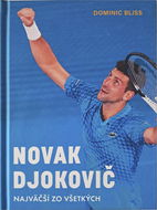 Novak Djokovič: Najväčší zo všetkých - Kniha