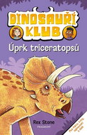 Dinosauří klub Úprk triceratopsů - Kniha