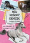 Můj koňský deníček: Kvízy, omalovánky, hry a zajímavosti o koních - Kniha